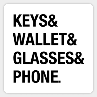 Keys and wallet and glasses and phone. Sticker